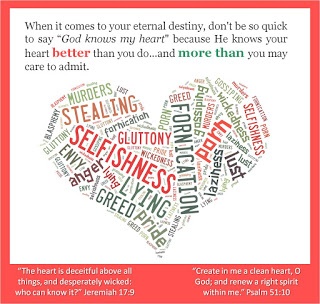 ... god does know our hearts it is man who does not know his own heart