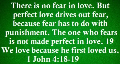 Daily Verses: 1 John 4:18-19: